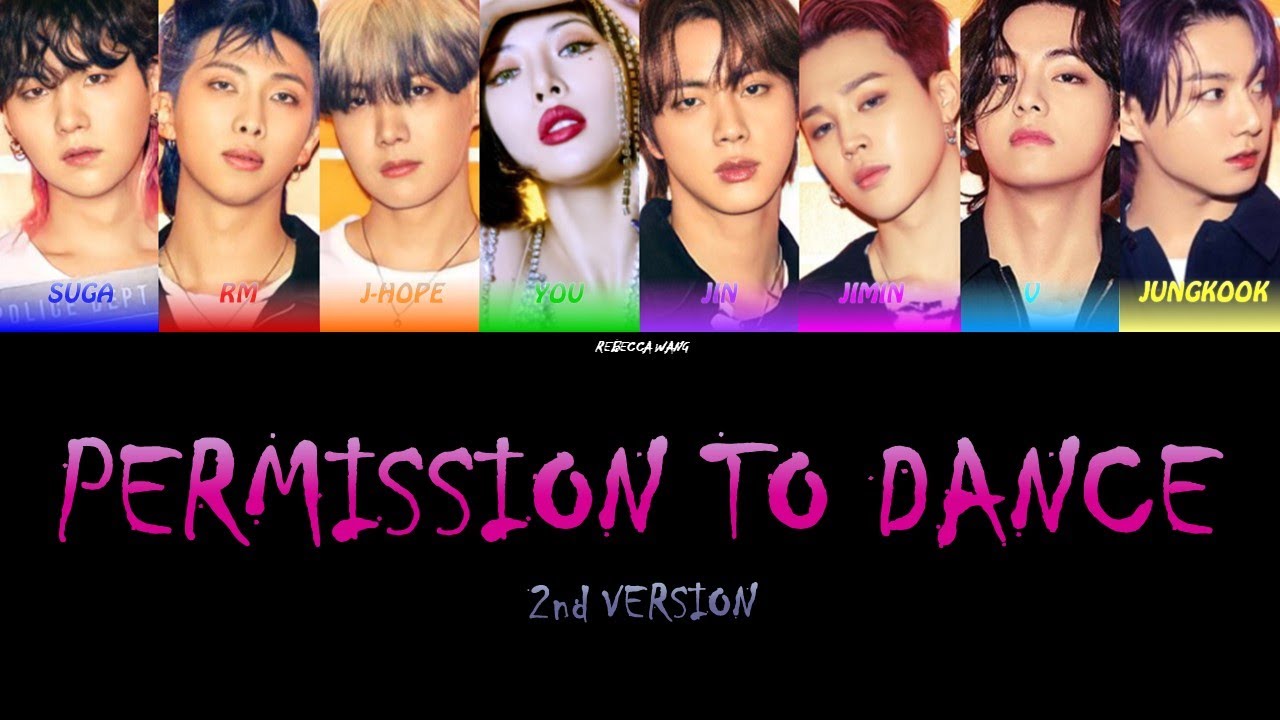 BTS (방탄소년단) Permission to Dance - 2nd Version (Bts and You - 8th Member)  [Color Coded Lyrics/Eng]