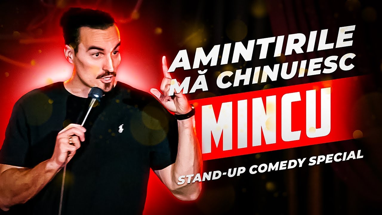 Mincu | Amintirile ma chinuiesc | Stand up comedy