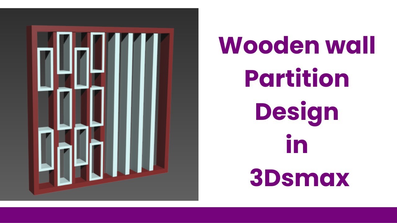 Wooden wall partition design in 3dsmax