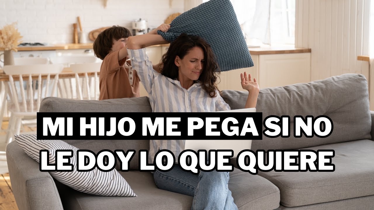 🔥 ¡Mi hijo me pega! 💥 | Manejo de 