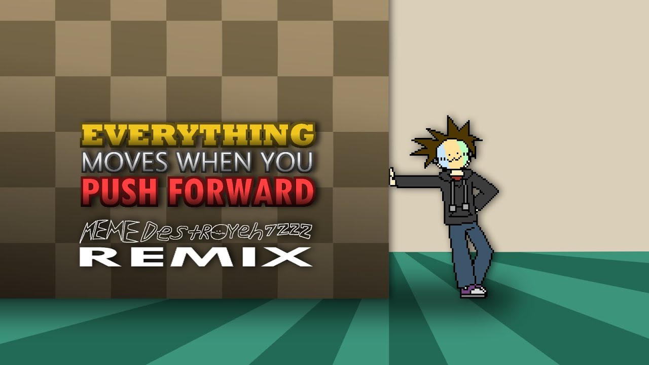 R.A. Cereal Box - Everything Moves When You Push Forward (MEME_DESTROYEH7222 Remix) [AUDIO]