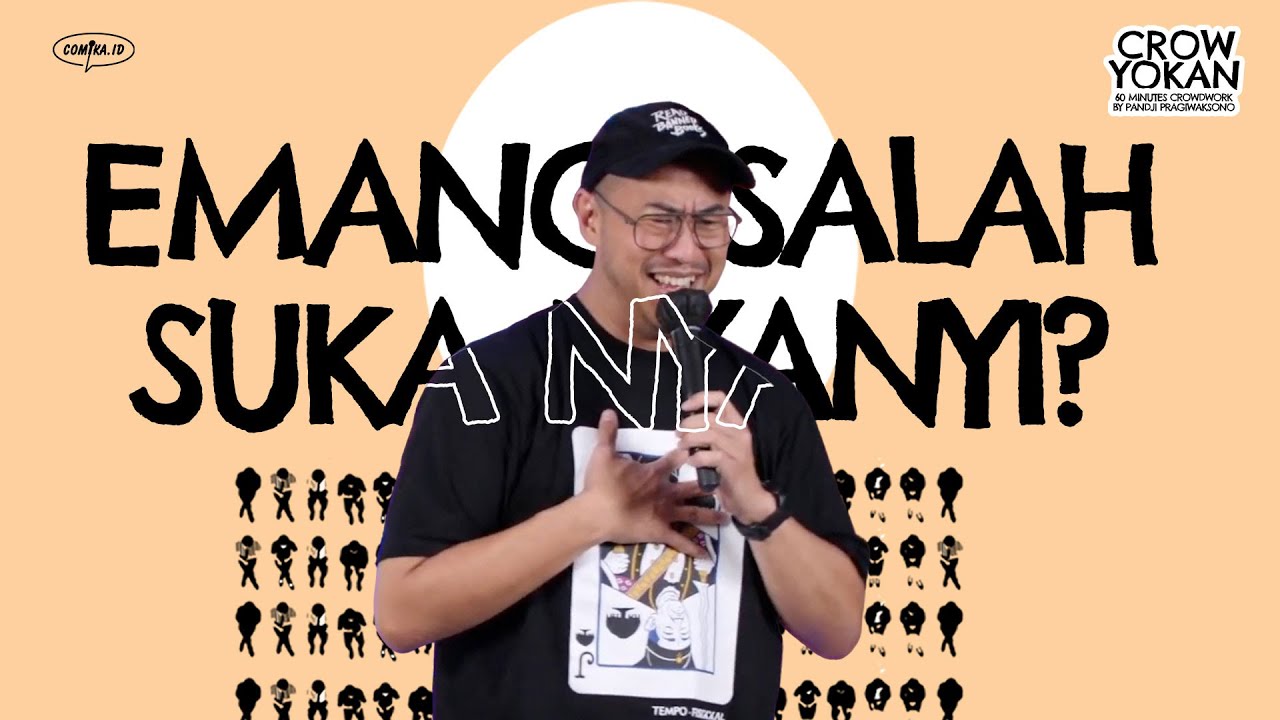 Kecanduan Nyanyi - Crowyokan oleh Pandji Pragiwaksono
