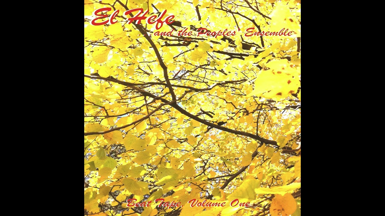 El Hefe and the Peoples' Ensemble (Jeff Spec) - Beat Tape, Volume One [2012]