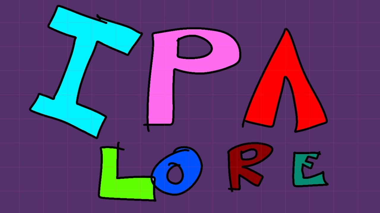 International Phonetic Alphabet Lore #internationalphoneticalphabet #algodoo #lore #ipa #alphabet