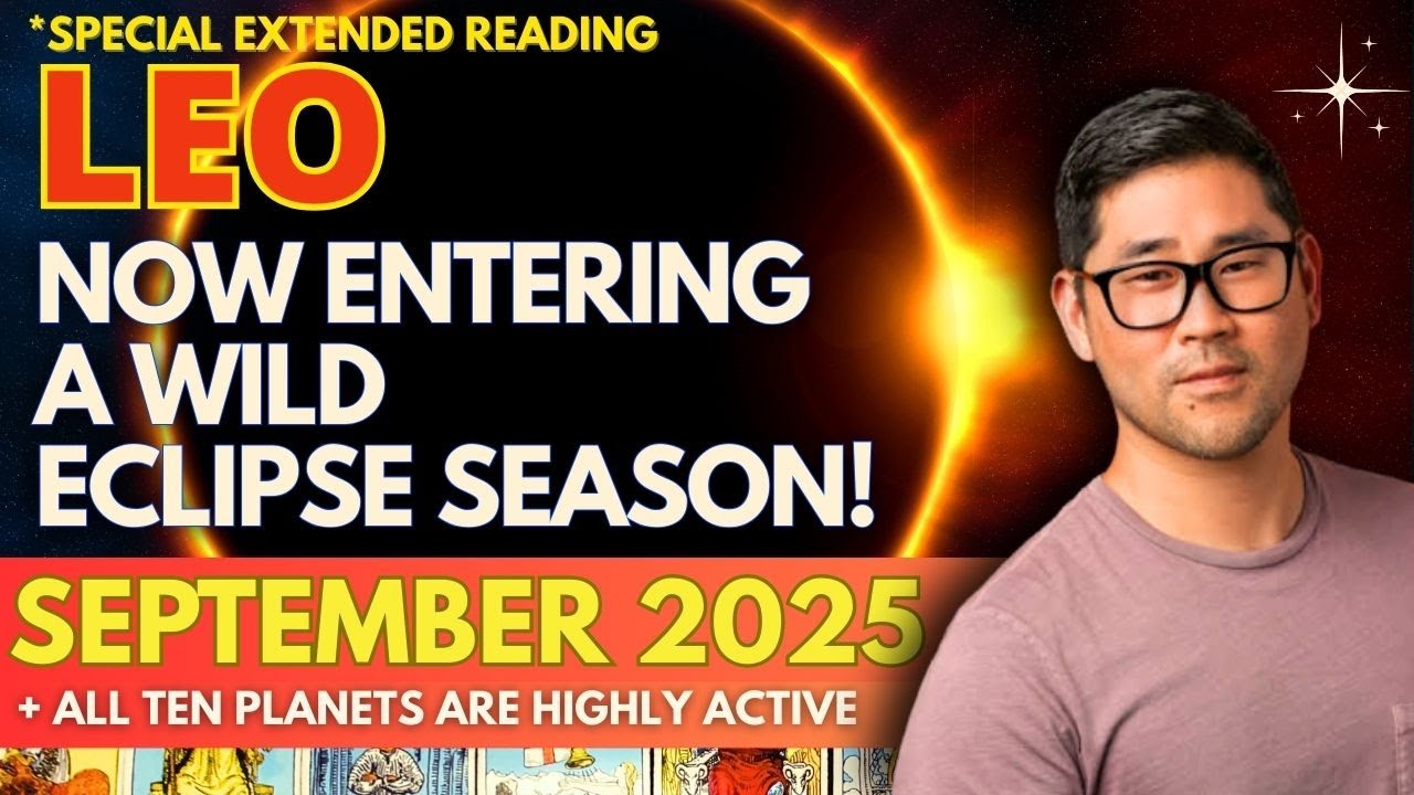 Leo September 2025 - HUGE “TEARS OF JOY” MONTH - EPIC NEW BEGINNING! 🌠 Tarot Horoscope