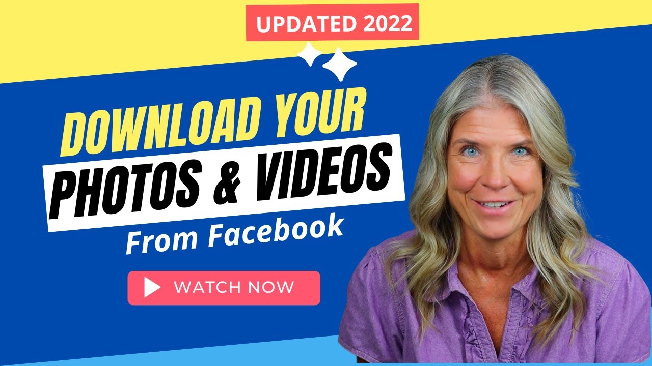 The New Way to Download Your Photos & Videos From Facebook [Updated 2022]