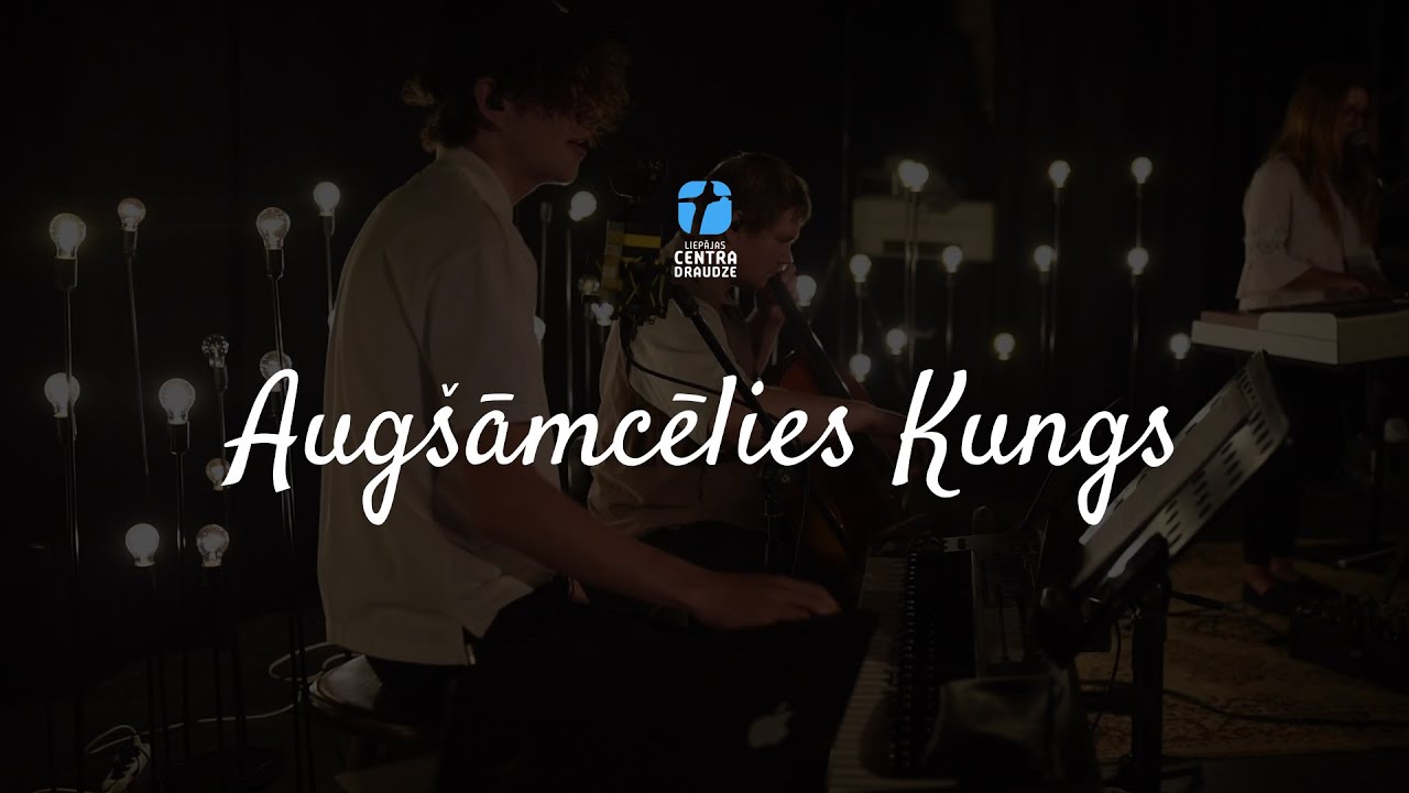Augšāmcēlies Kungs - Centra Draudze, Slavēšana