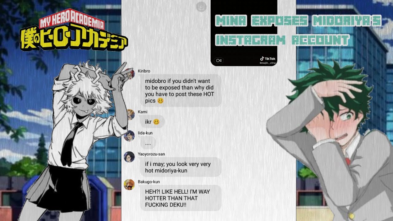Mina exposes Midoriya's instagram|| dekubowl? || first video || read description