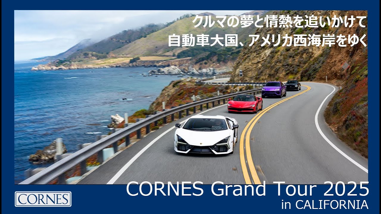CORNES Grand Tour 2025 in CALIFORNIA