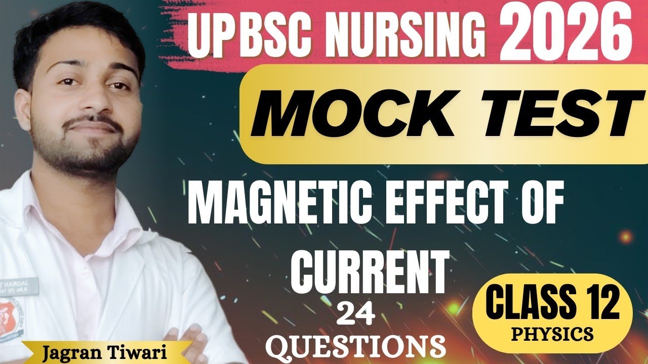 MOCK TEST‼️🔥 UPCNET 2026 || 24 QUESTIONS PHYSICS CLASS 12TH /BY JAGRAN TIWARI 