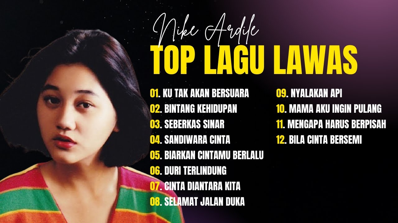 FULL ALBUM NIKE ARDILA MUSIK KENANGAN | NOSTALGIA LAGU LAWAS 90 AN