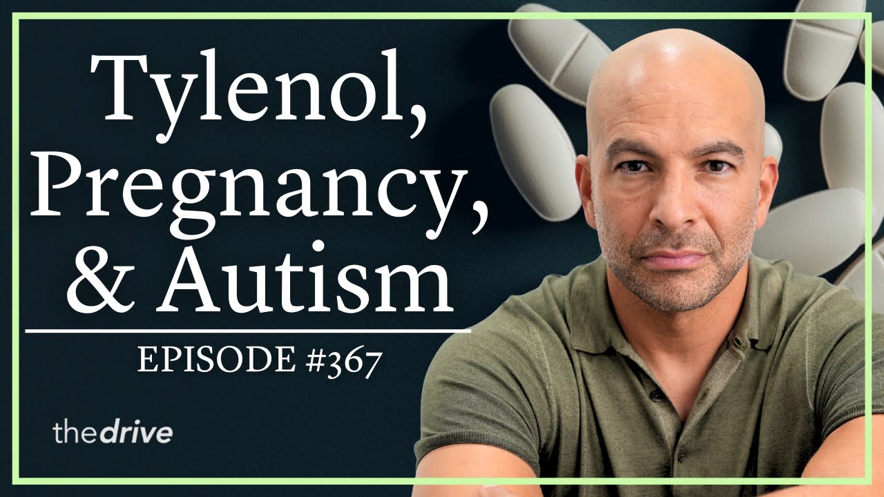 367 - Tylenol, pregnancy, and autism: What recent studies show and how to interpret the data