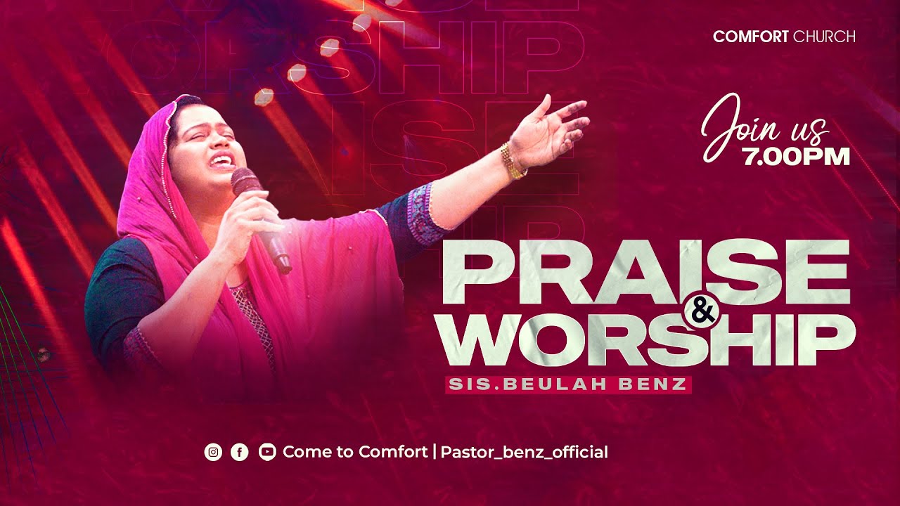 PRAISE & WORSHIP | 17 JUNE  2025 | SIS. BEULAH BENZ | COMFORT CHURCH