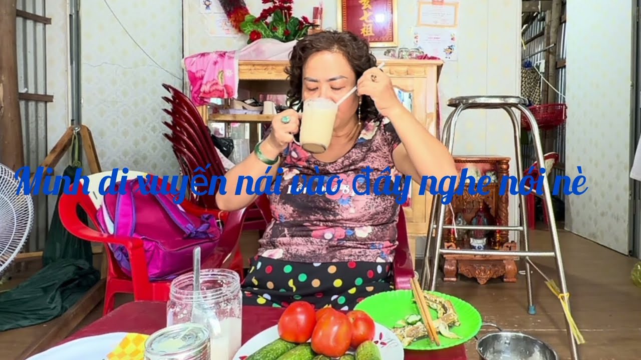 Minh di xuyến nái vào đây nghe nói nè 
