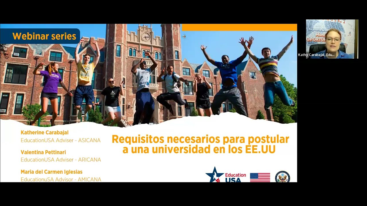 Webinar Series: Requisitos para postular a universidades en EE.UU.(Grado y Posgrado)