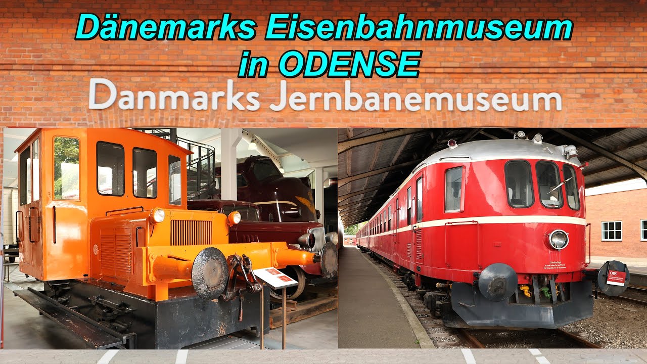 🇩🇰🚂Dänemarks Eisenbahnmuseum in Odense - Danmarks Jernbanemuseum