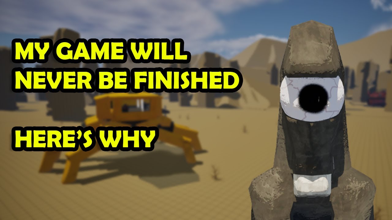 How Not to Finish a Game | Devlog