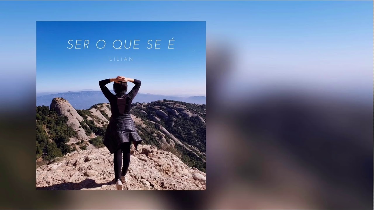 Ser o que se é  - LILIAN