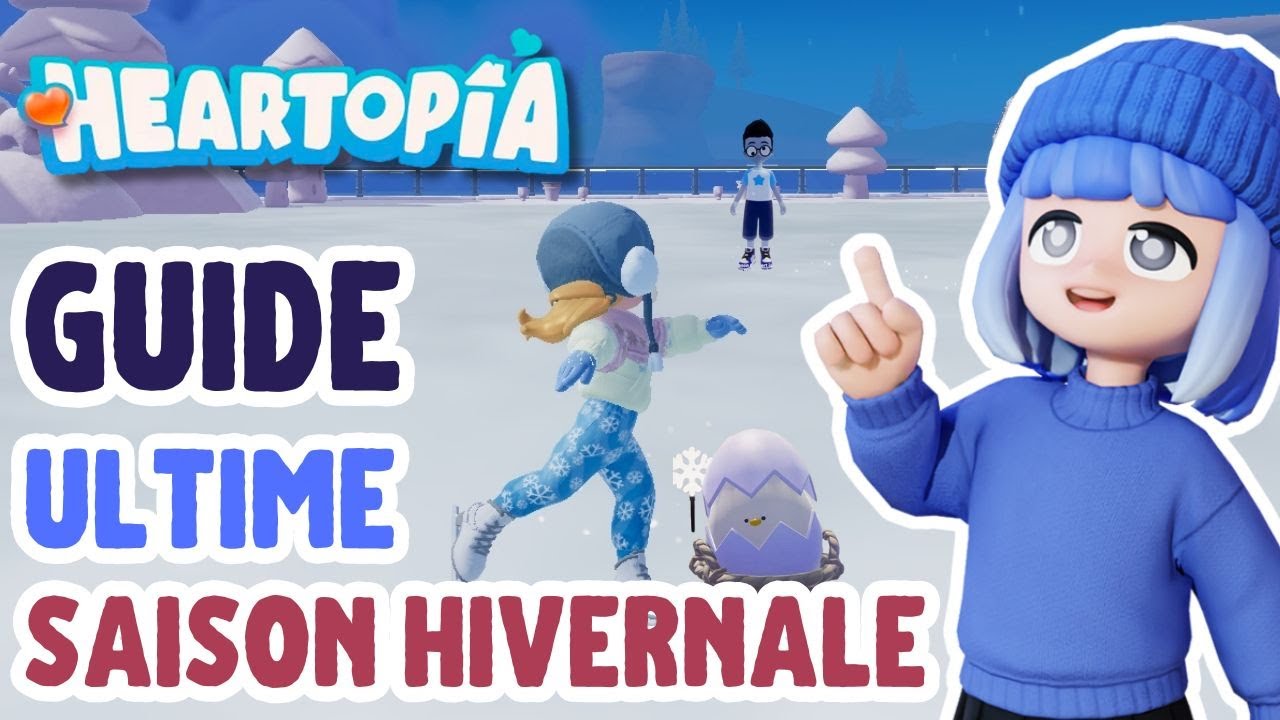 ❄ Heartopia : GUIDE COMPLET de la saison hivernale (recettes, jetons, oeuf thermale, poisson...)
