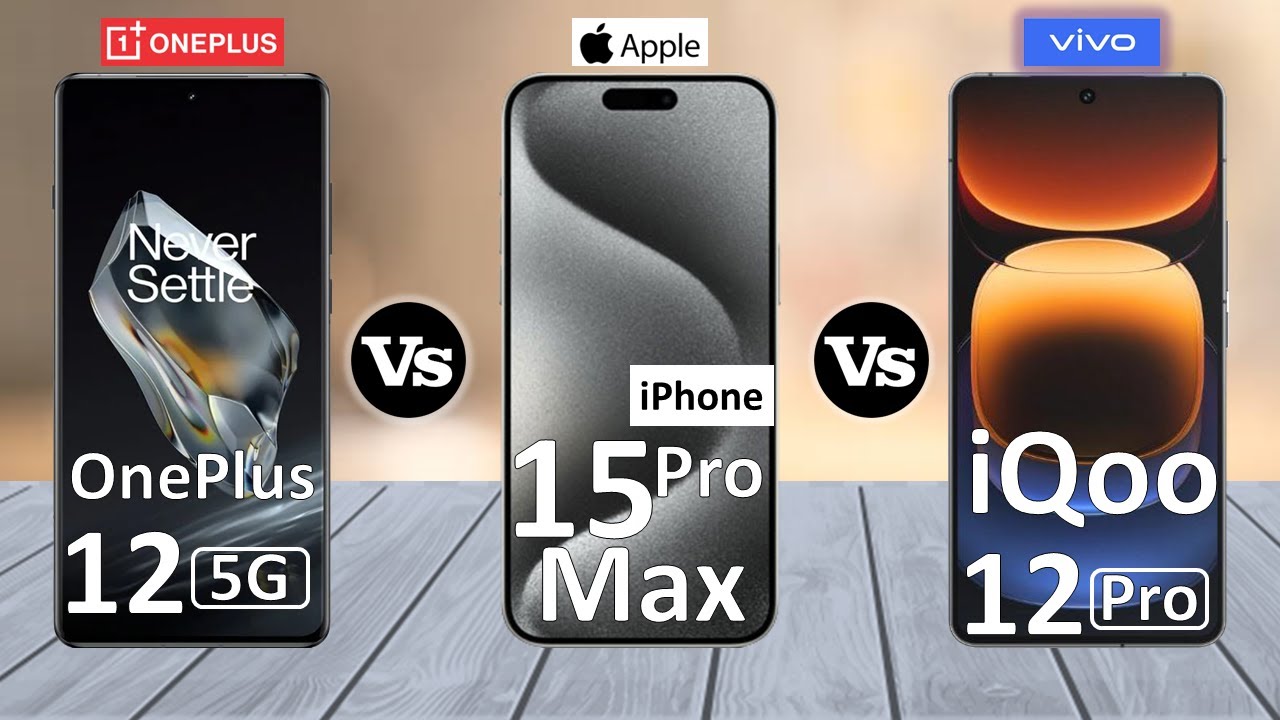 OnePlus 12 Vs iPhone 15 Pro Max Vs iQOO 12 Pro - Full Comparison ⚡