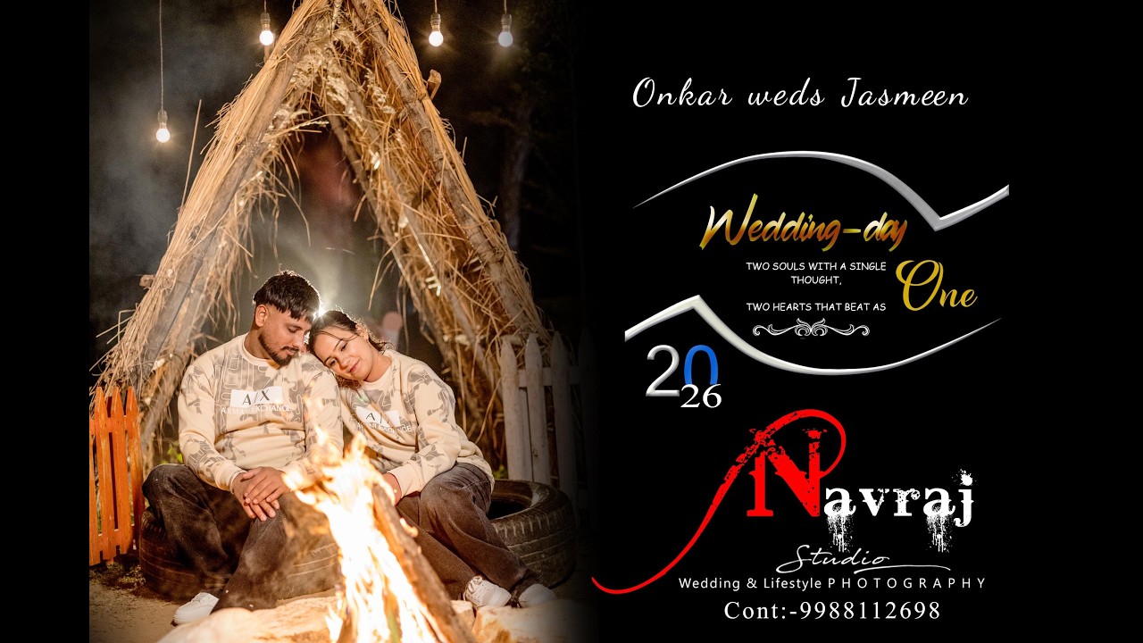 Best Punjabi Pre Wedding 2026 (4k) Onkar With Jasmeen | Navraj Digital Sudio NSR 9988112698