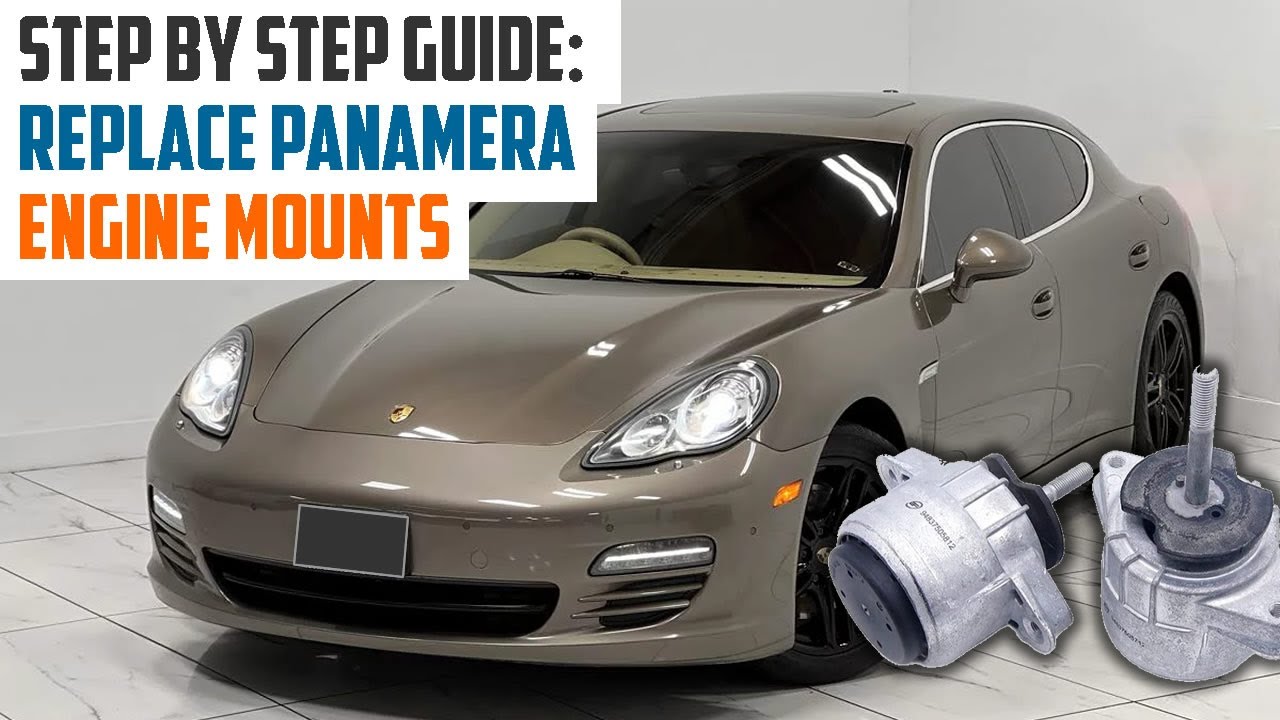 HOW TO REPLACE ENGINE MOUNTS FOR PORSCHE PANAMERA 2010 #panameraenginemountreplacement