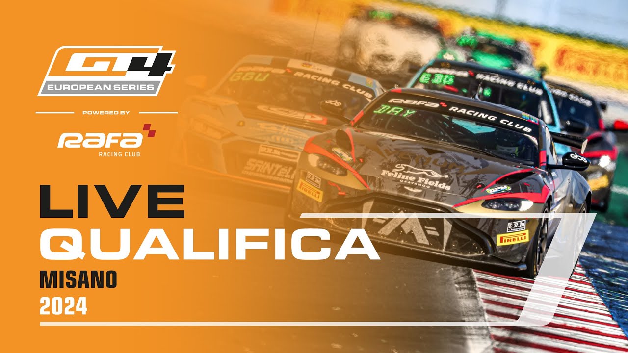 LIVE I Qualifica I Misano I GT4 European Series Powered by RAFA Racing Club 2024