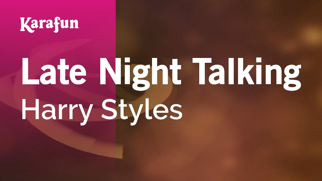 Late Night Talking - Harry Styles | Karaoke Version | KaraFun