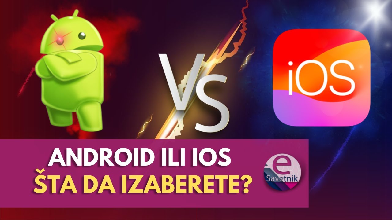Android ili iOS - koji operativni sistem je bolji?