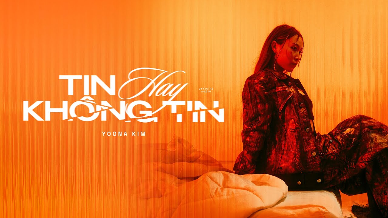 YOONA KIM - Tin Hay Kh&ocirc;ng Tin (Visualizer MV) | EP &lsquo;Cảm Nhận&rsquo;