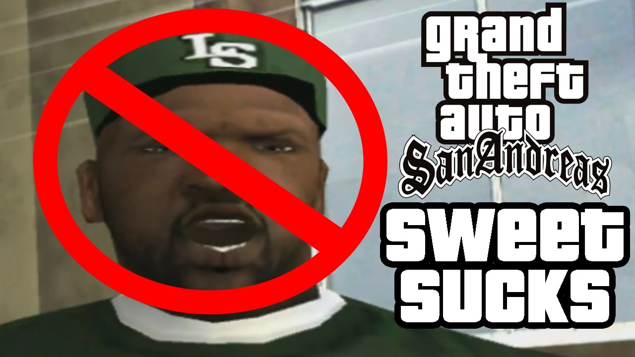 Sweet From San Andreas is GARBAGE