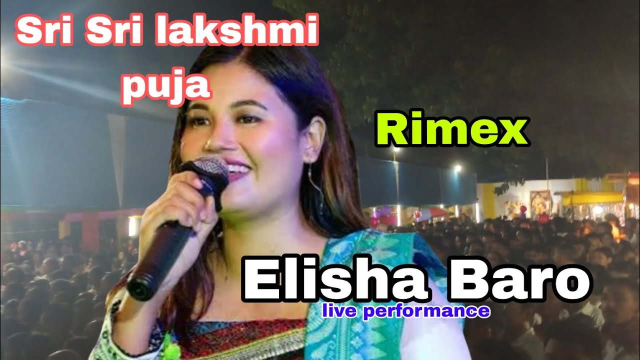 Elisha Baro Live Performance || Sri Sri Lakshmi Puja || Simla Bazaar || Rimex