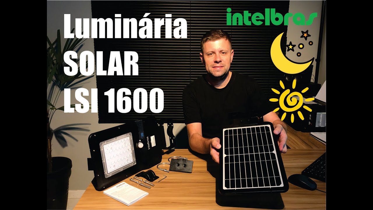 Luminária Solar Intelbras LSI 1600 - Aprenda a instalar!!!