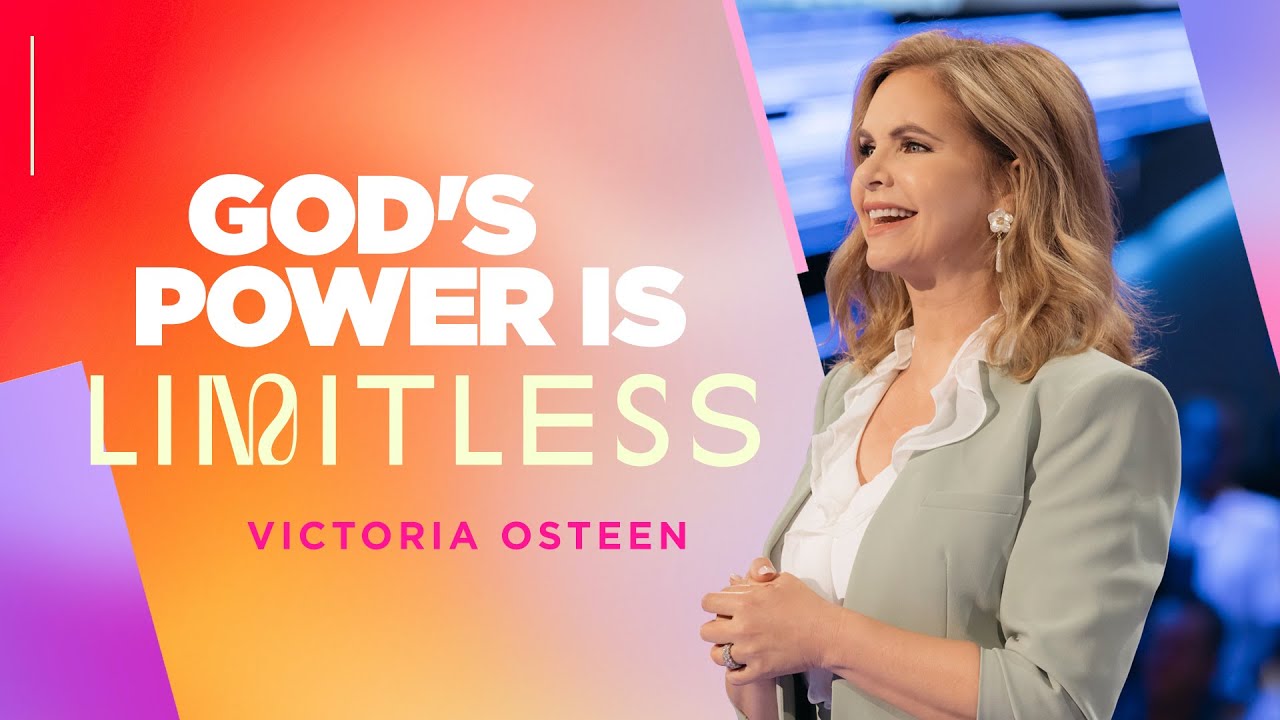 God's Power is Limitless | Victoria Osteen