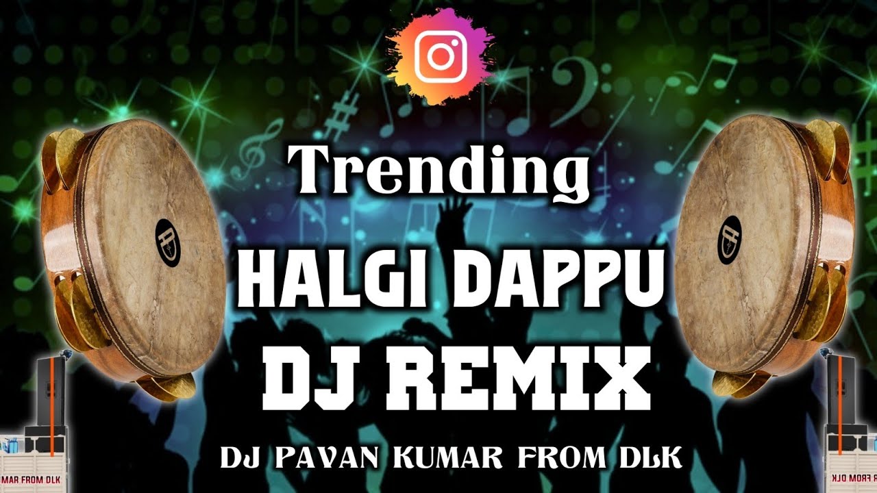 Trending Halgi Dj Remix | Instagram Trending Halgi Dj Mix | Halgi Dj Remix | DJ PAVAN KUMAR FROM DLK