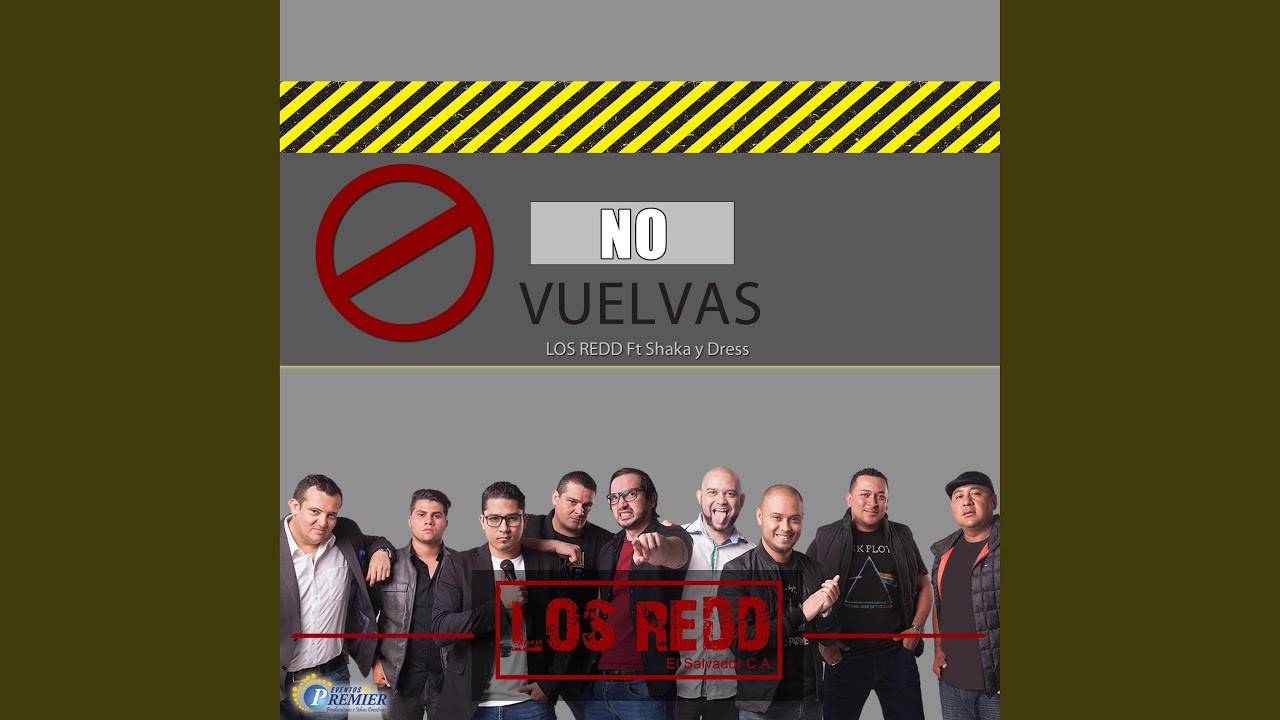 No Vuelvas (feat. Shaka & Dress)