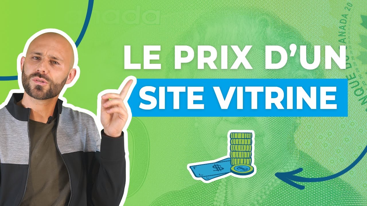 Tout comprendre au PRIX d'un site VITRINE 💵 (de 500$ jusqu'à 30 000$)