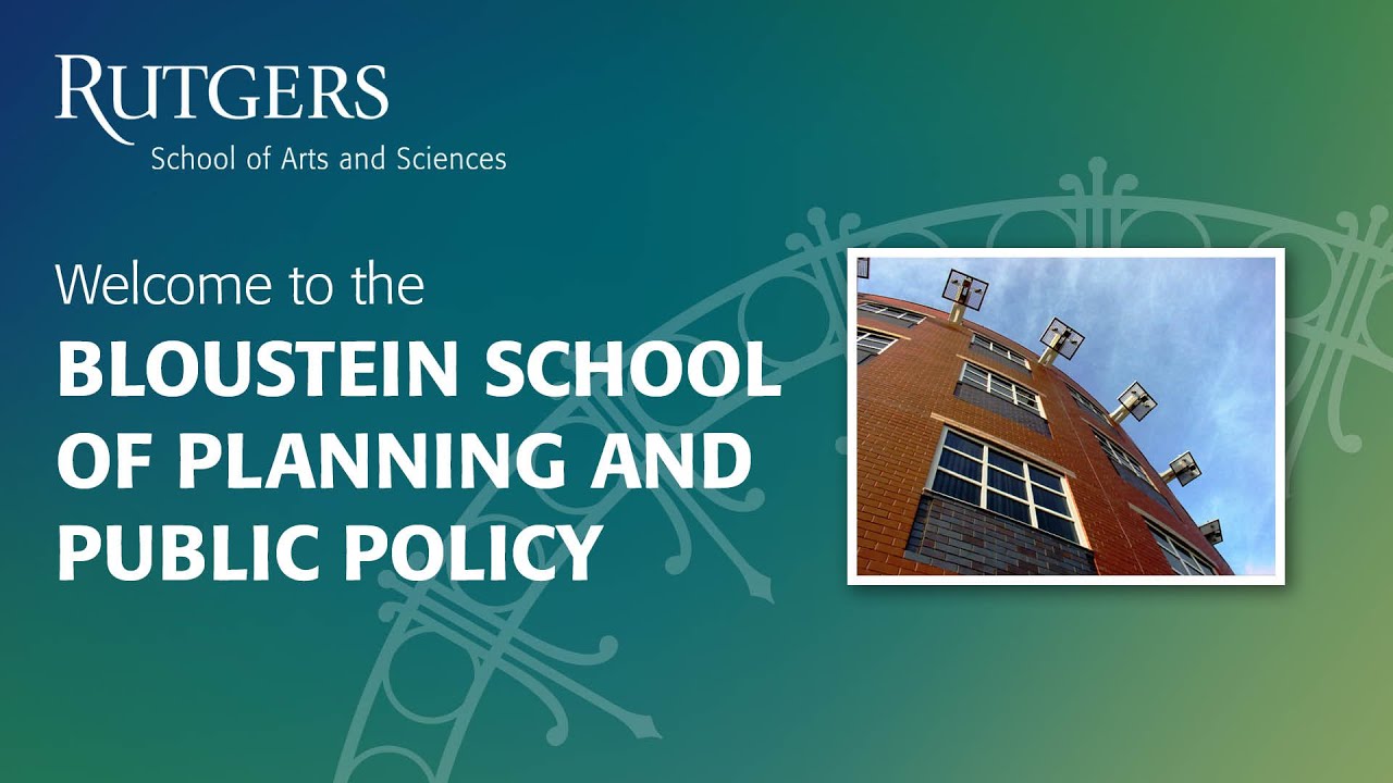 Rutgers (NB) Bloustein School of Planning and Public Policy