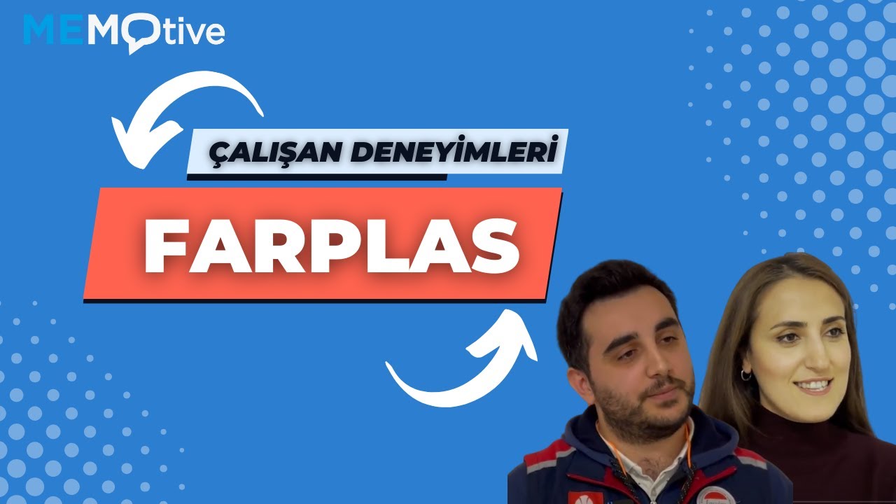 Memotive M&uuml;şteri Deneyimleri - Farplas &Ccedil;alışan Yorumları