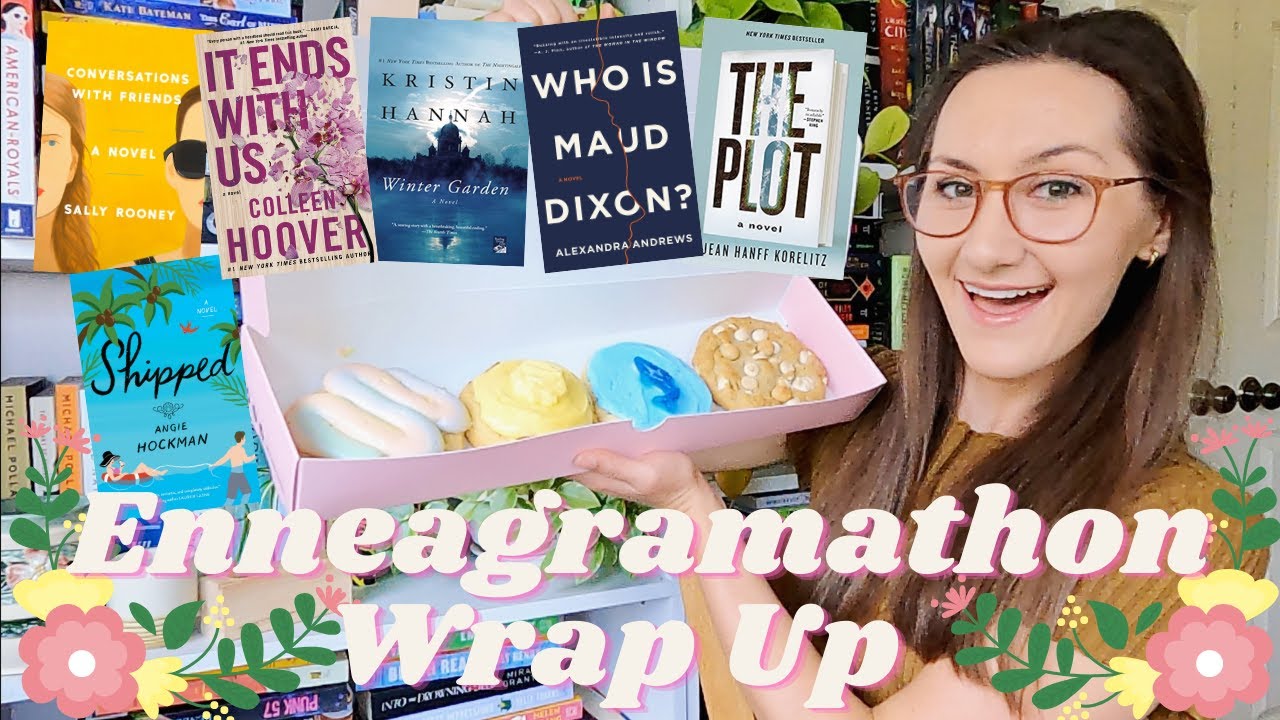 ENNEAGRAMATHON WRAP UP (rating books while eating cookies)