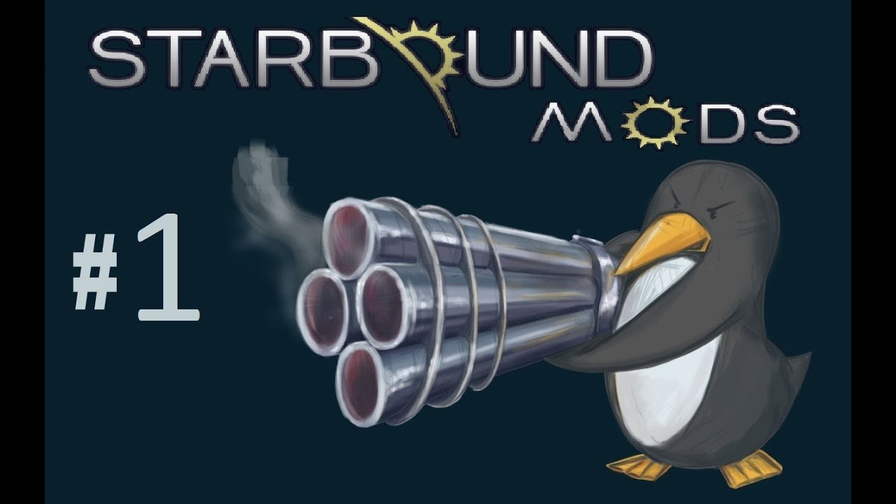 Starbound Mod Adventure - Episode 1