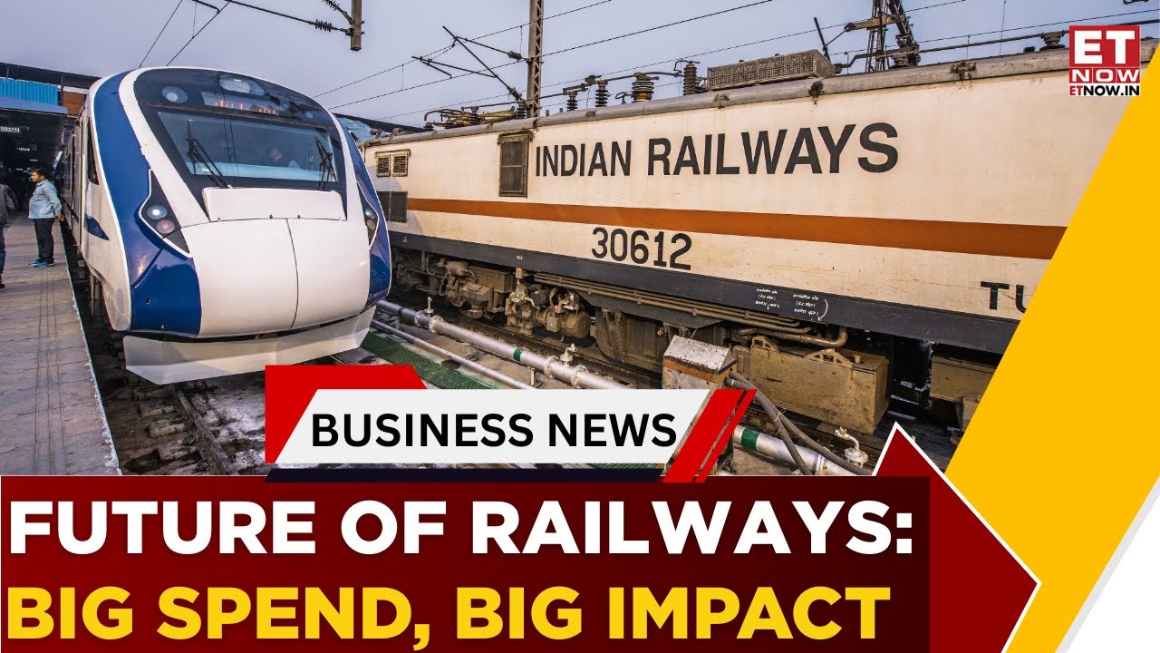 Indian Railways’ Capex Focus Explained | Umesh Chowdhary On Growth, Modernisation & Infra Push