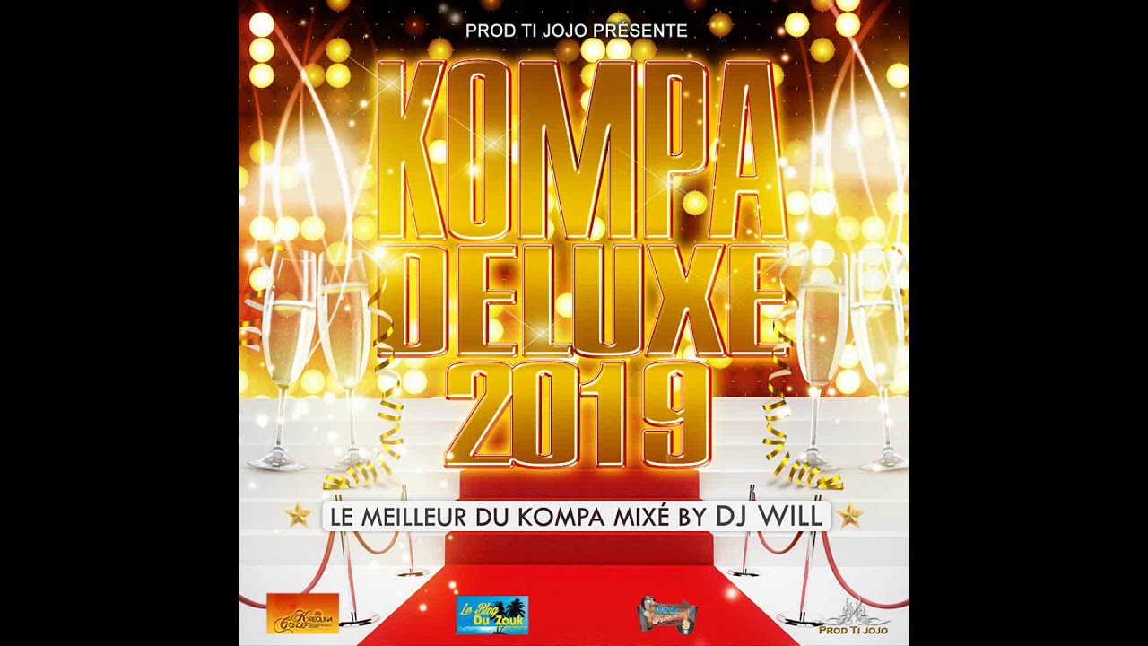 PROD TI JOJO PR&Eacute;SENTE....KOMPA DELUXE 2019 [MIX BY DJ WILL]