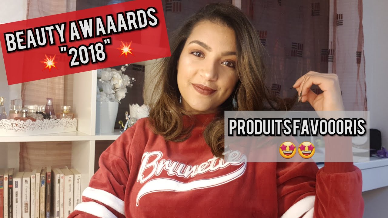 Produits Favoris de 2018منتجاتي المفضلة لسنة 💥💥