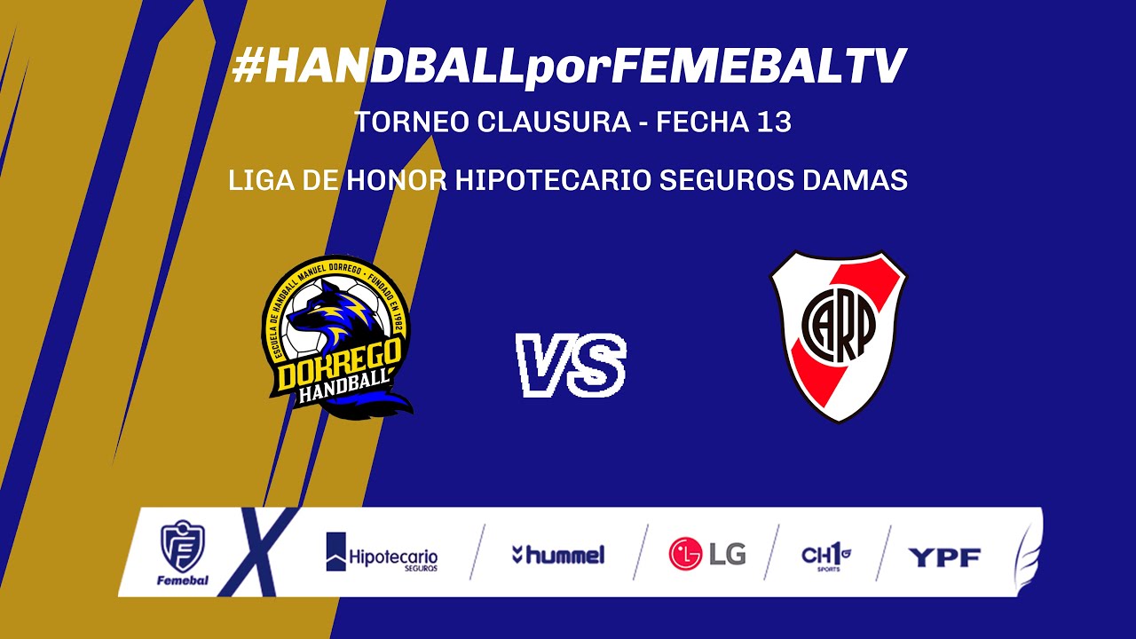 DORREGO HB VS. C.A. RIVER PLATE | TORNEO METRO CLAUSURA | LIGA DE HONOR HIPOTECARIO SEGUROS DAM.