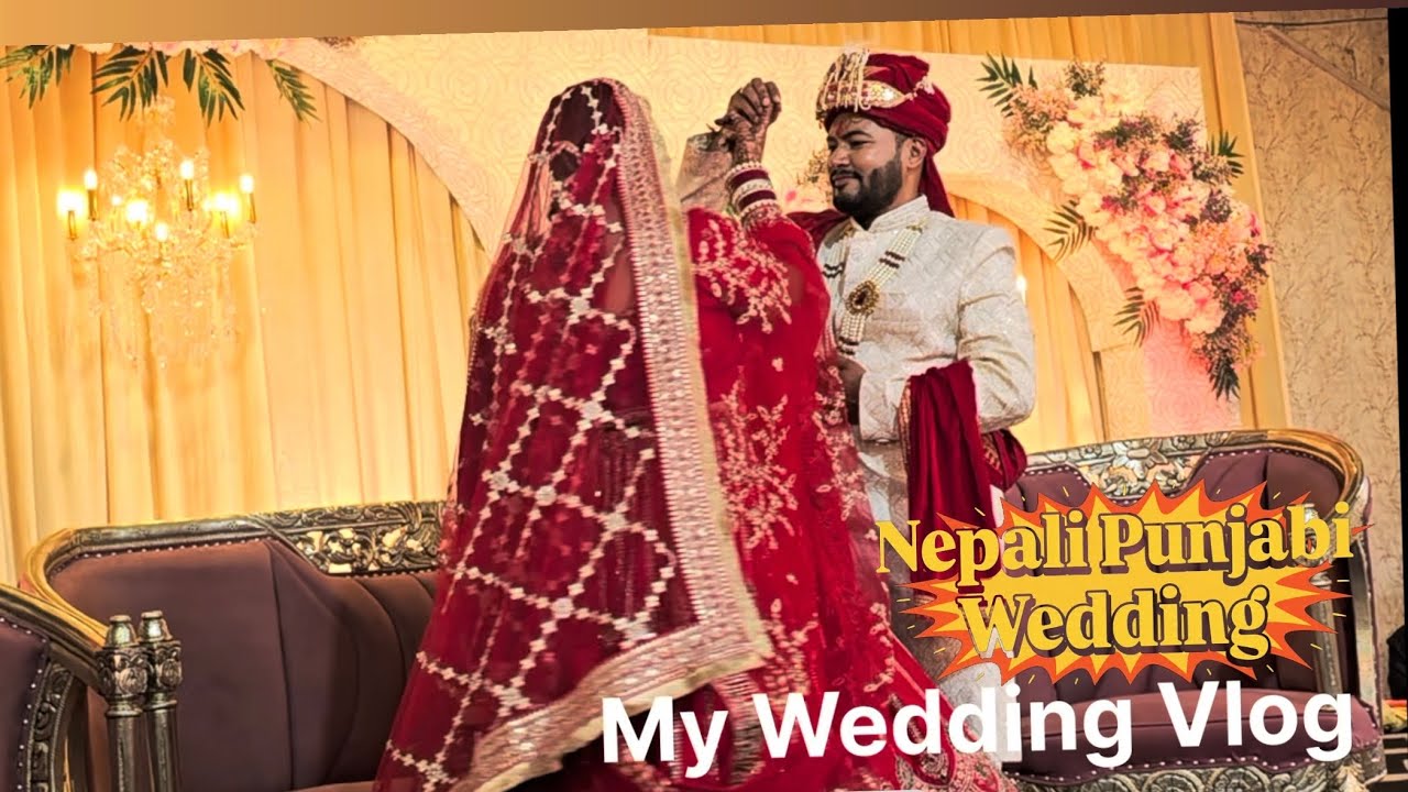 My Wedding Vlog ( Chooda , Phere & Greh Pravesh)  | Nepali Punjabi Wedding 😍