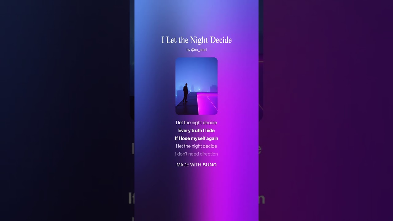 I Let the Night Decide