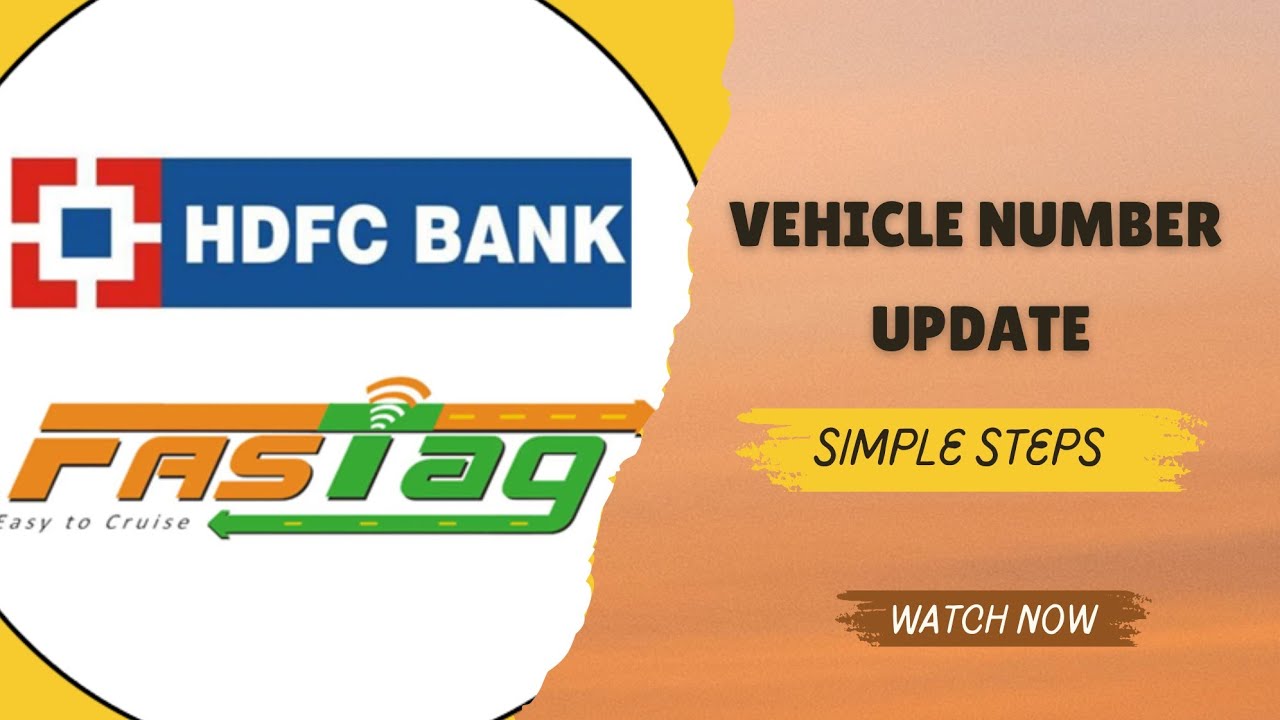 HDFC FASTAG VEHICLE NUMBER UPDATE PROCESS || HDFC FASTAG || 8341907274
