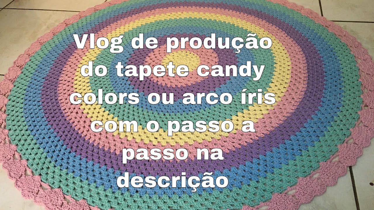 Tapete arco íris ou candy colors em crochê com o passo a passo na descrição