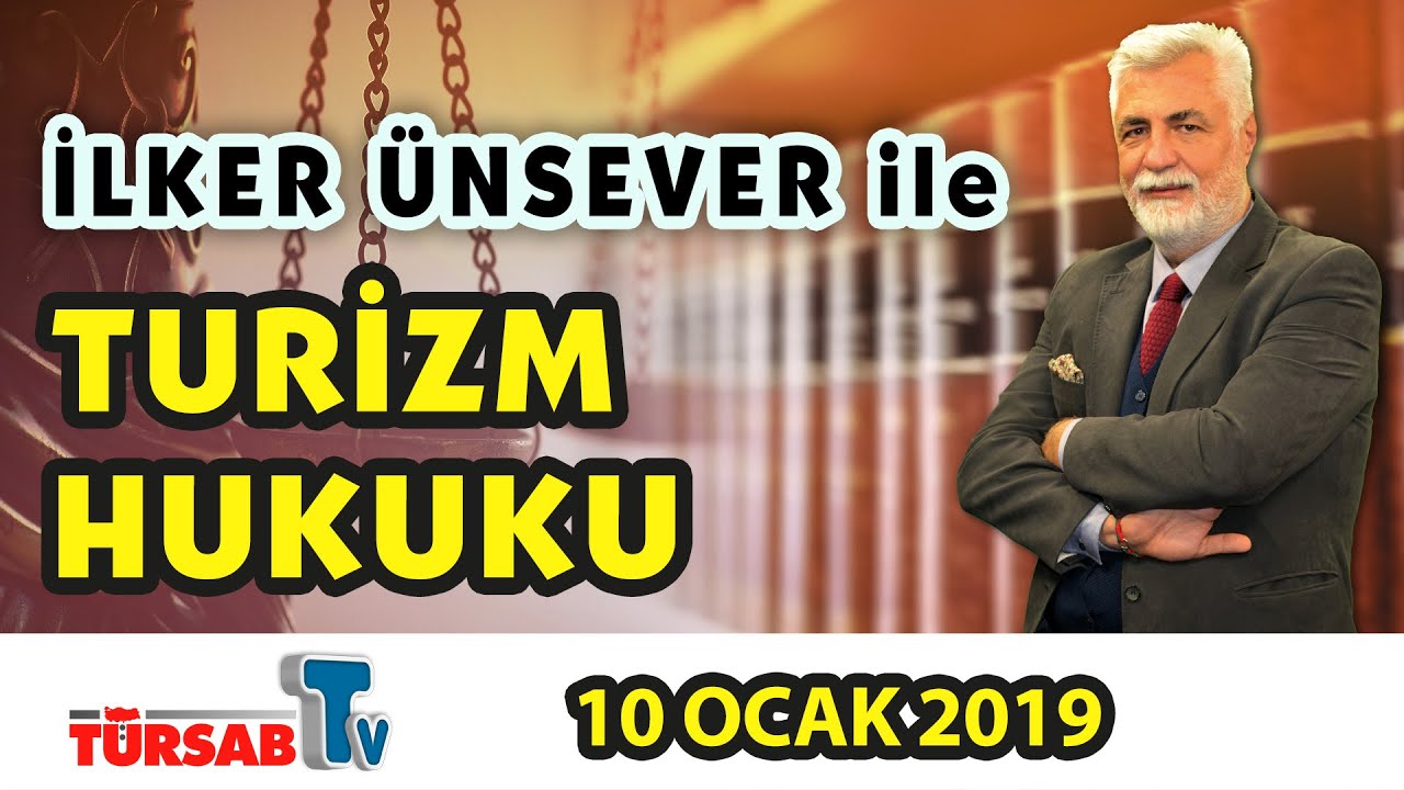 İlker &Uuml;nsever ile Turizm Hukuku 1 | T&Uuml;RSAB TV |